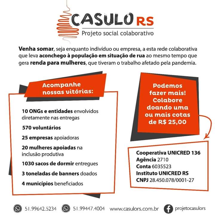 Detalhes sobre o projeto Casulo RS